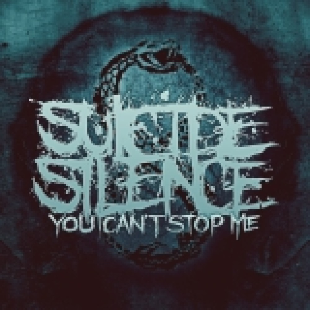 Suicide Silence - You can't stop me